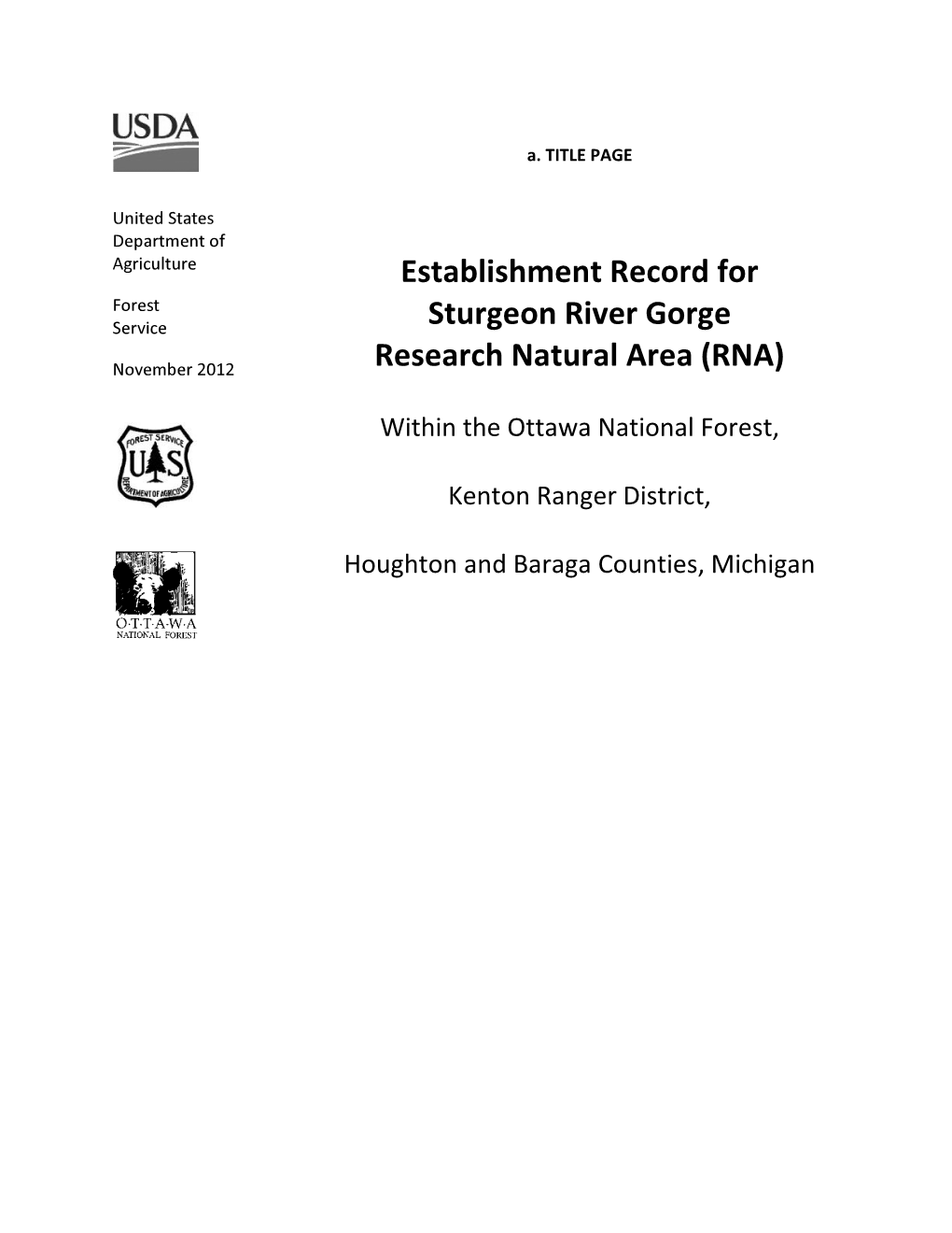 Establishment Record for Sturgeon River Gorge Research Natural Area