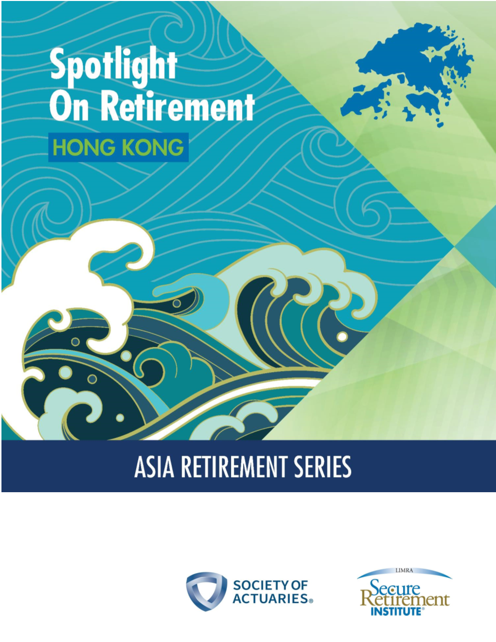 Spotlight on Retirement: Hong Kong 2018