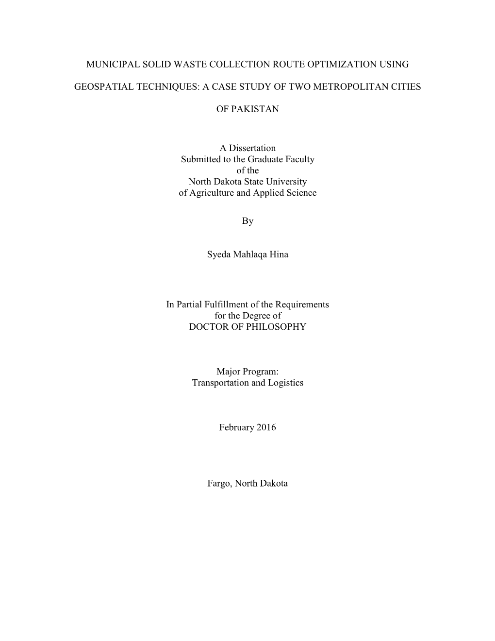 Municipal Solid Waste Collection Route Optimization Using