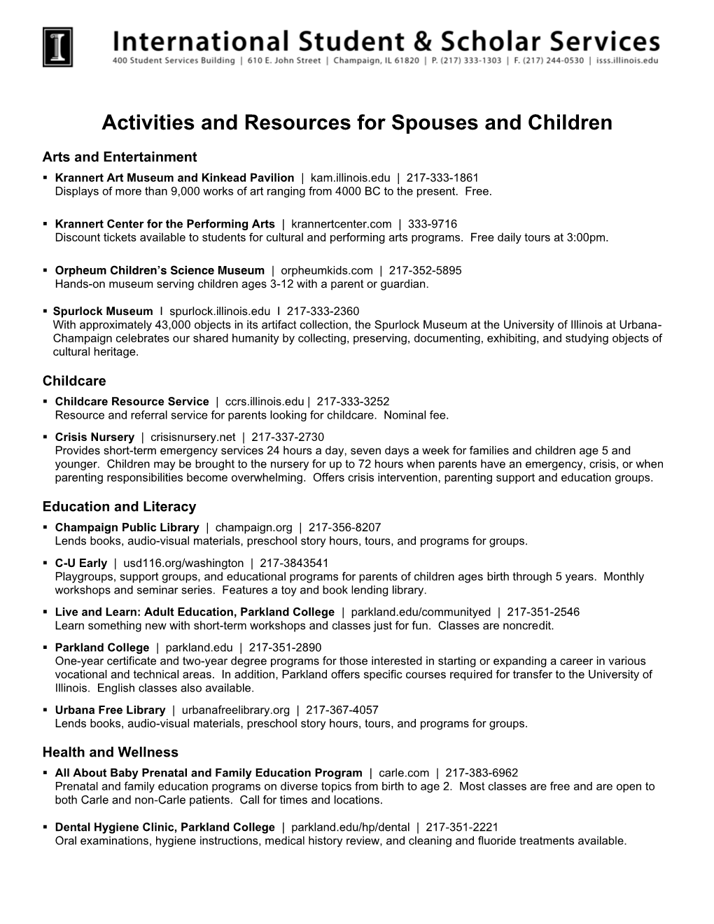 Activities for Spouses and Children