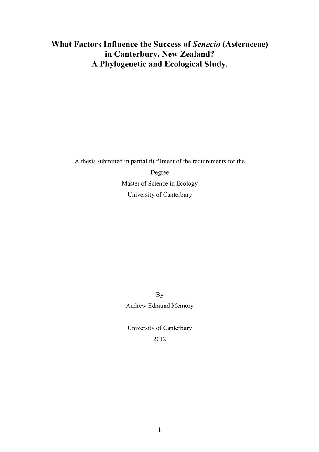 A Comparative Study of the Predictors Influencing Senecio Abundance