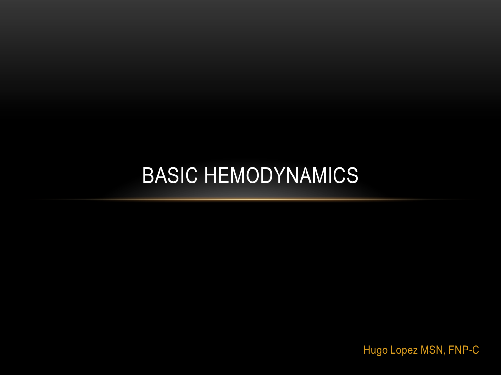 Basic Hemodynamics