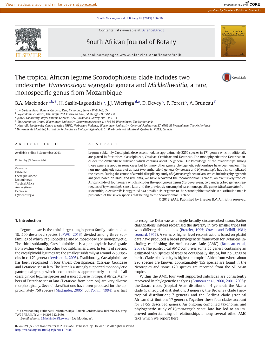 The Tropical African Legume Scorodophloeus Clade Includes Two Undescribed Hymenostegia Segregate Genera and Micklethwaitia, a Ra