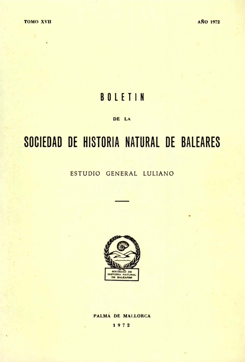 Bolletí De La Societat D'història Natural De Les Balears 1972, Vol. 17