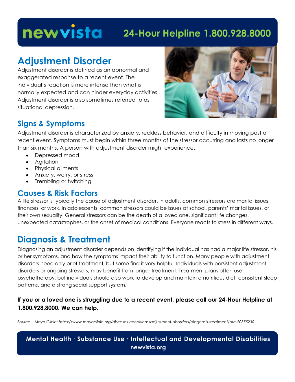 Adjustment Disorder Adjustment Disorder Is Defined As an Abnormal and Exaggerated Response to a Recent Event