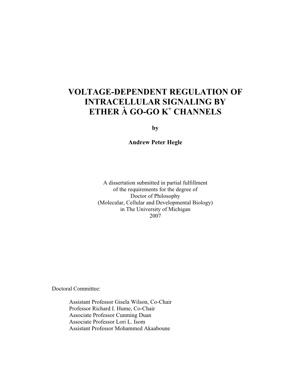 Conductance-Independent Intracellular Signaling Via the EAG