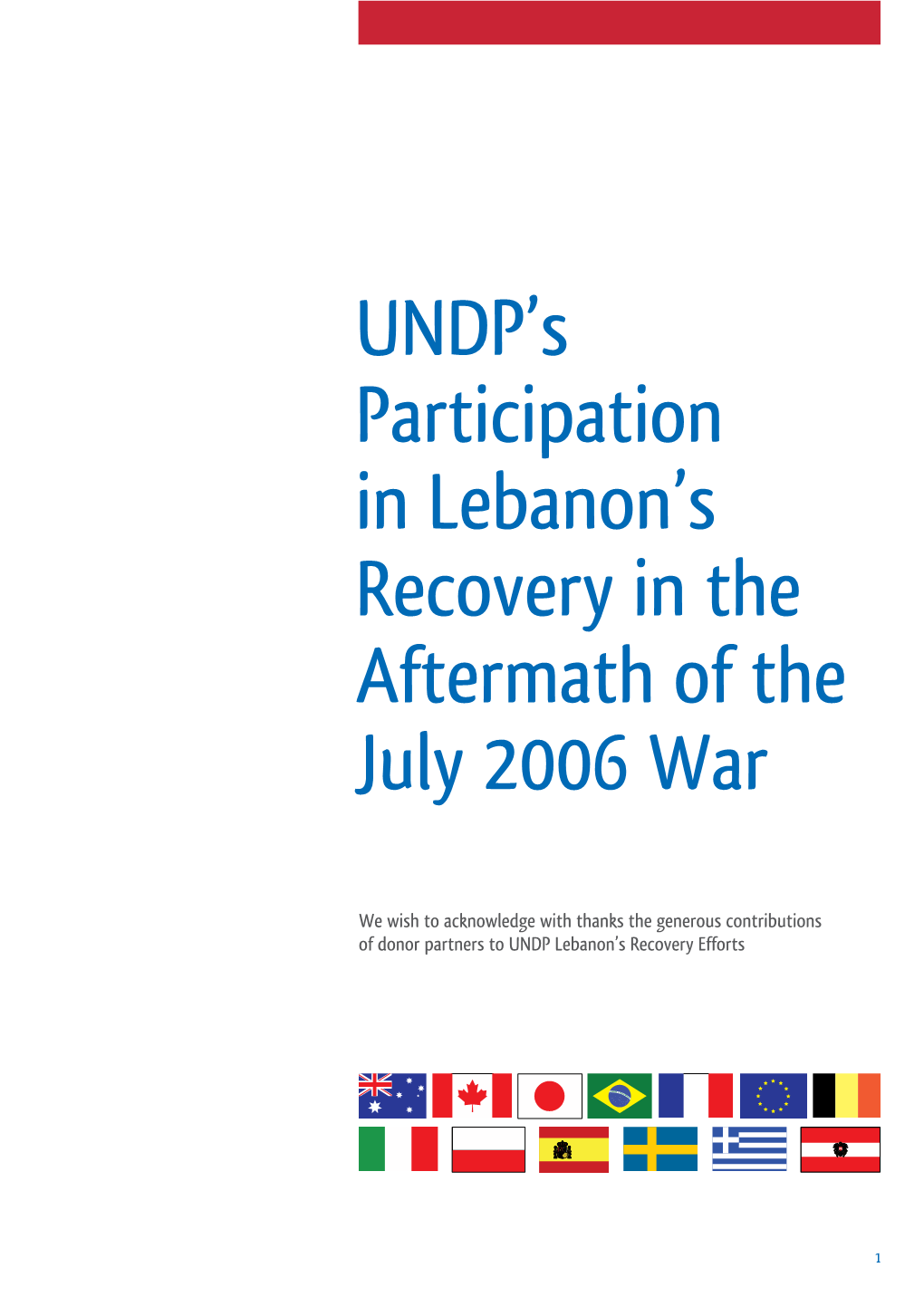 UNDP's Participation in Lebanon's Recovery in the Aftermath of The