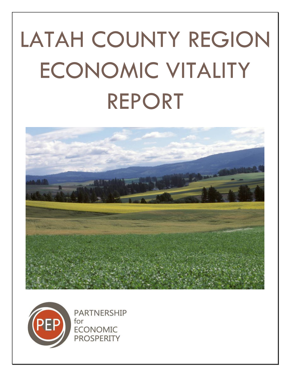 Latah County Region Economic Vitality Report