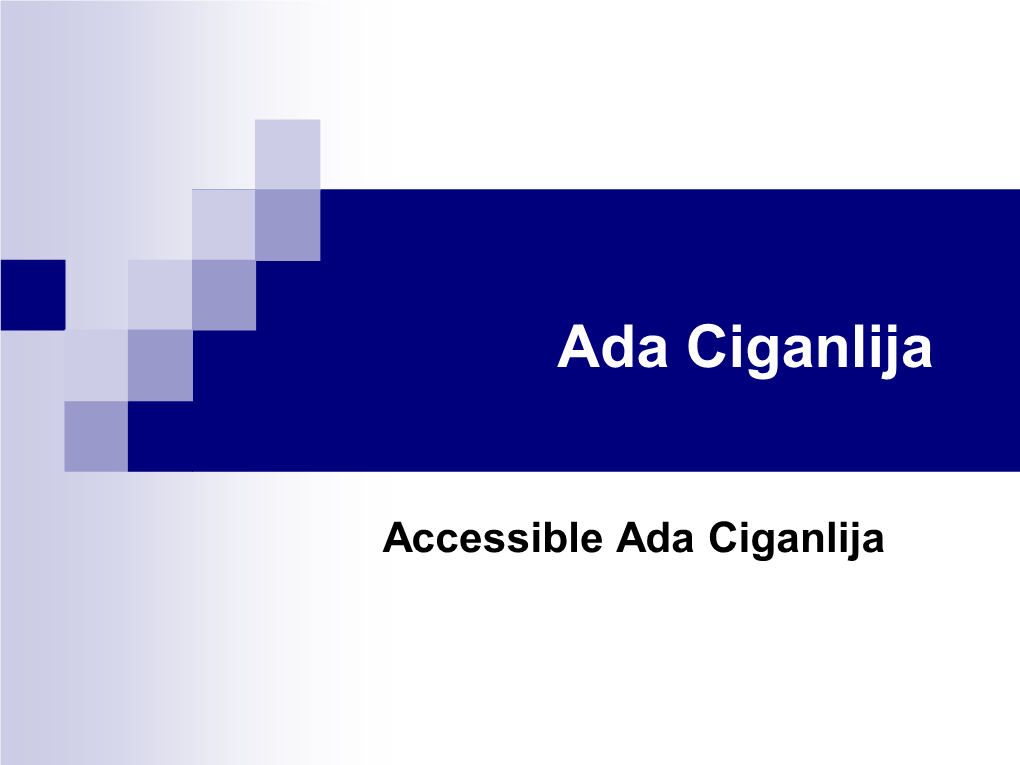 Accessible Ada Ciganlija О Нама