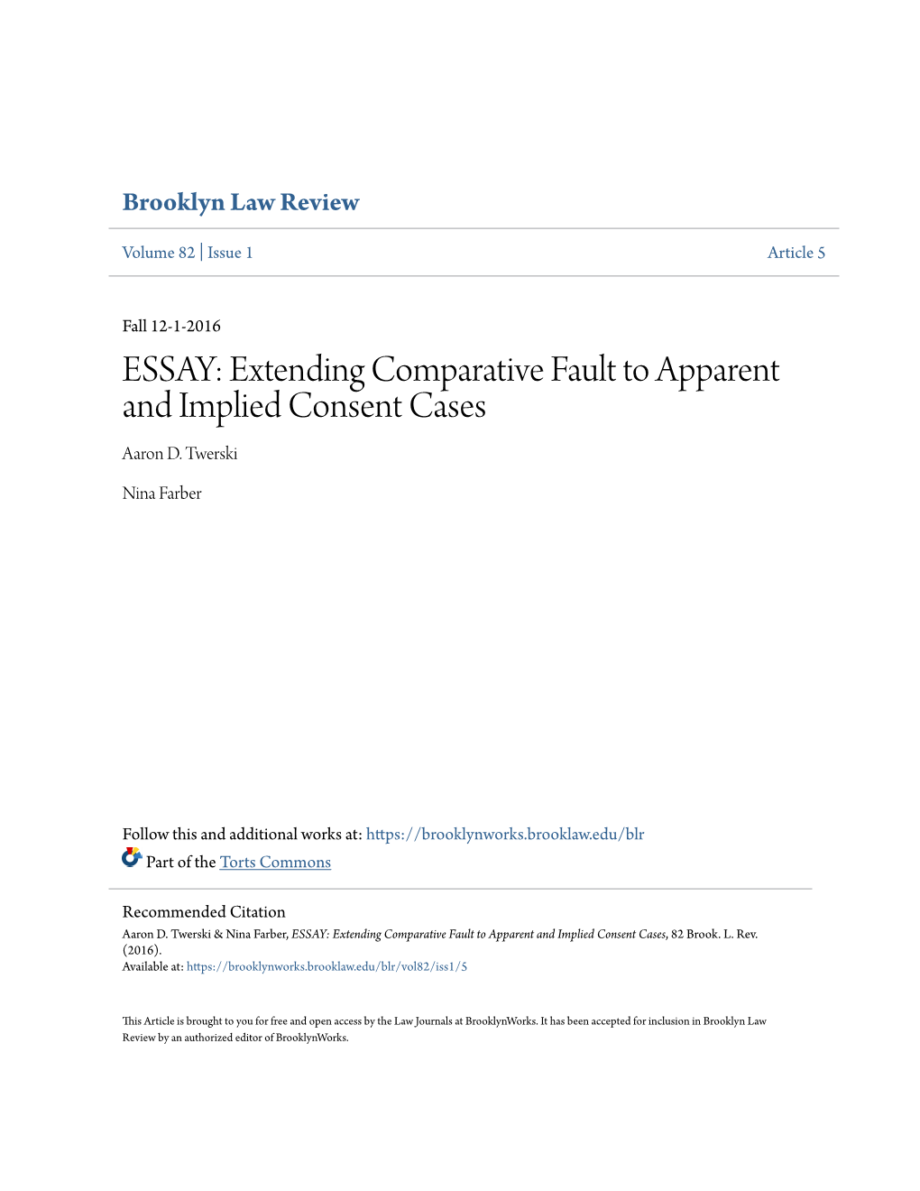 Extending Comparative Fault to Apparent and Implied Consent Cases Aaron D