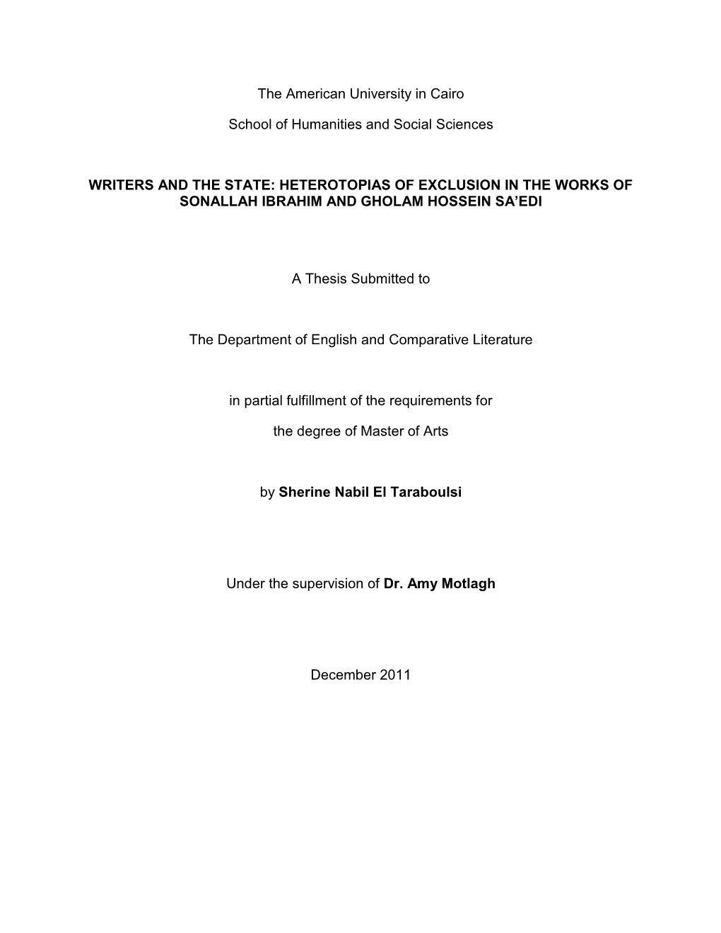 Writers and the State: Heterotopias of Exclusion in the Works of Sonallah Ibrahim and Gholam Hossein Sa’Edi