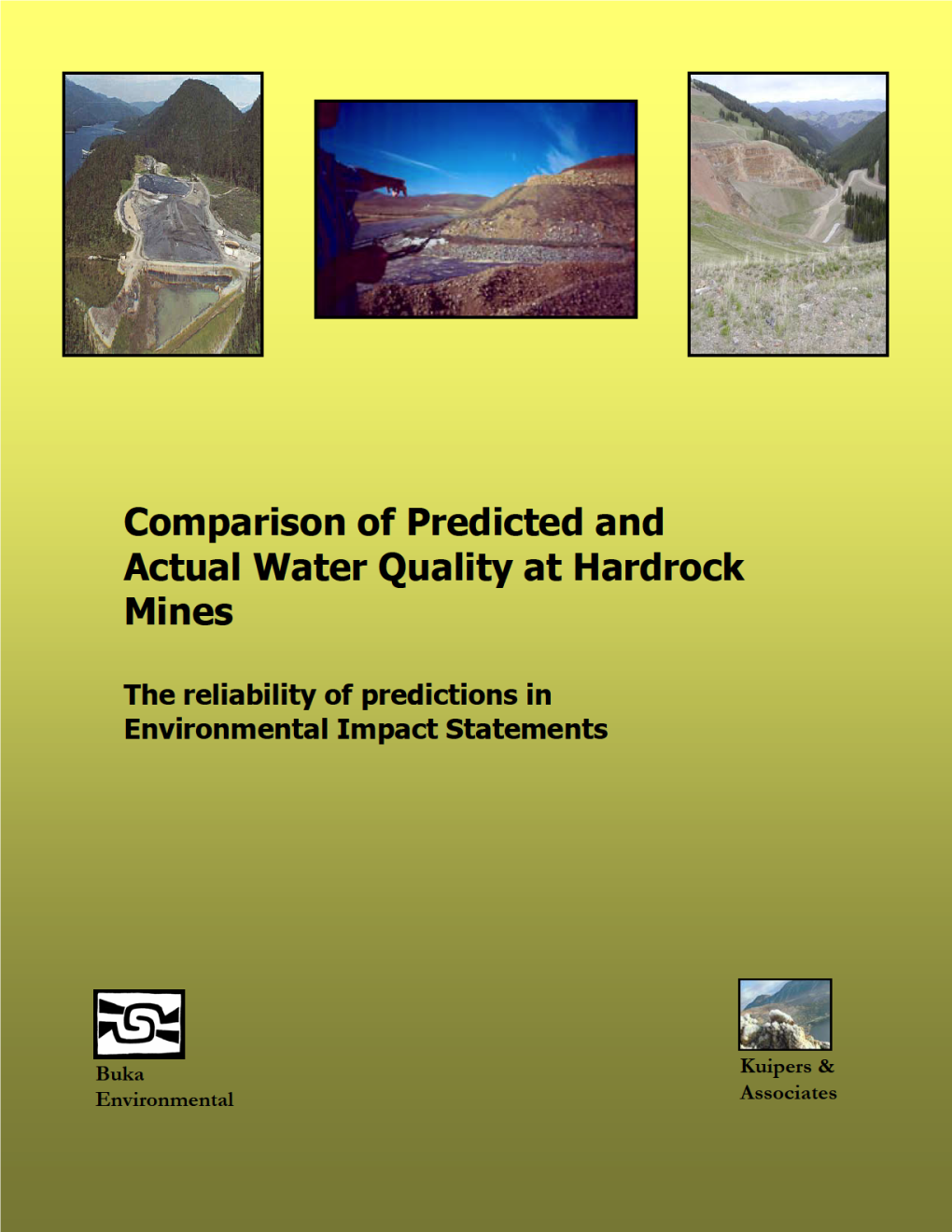 Comparison of Predicted and Actual Water Quality at Hardrock Mines