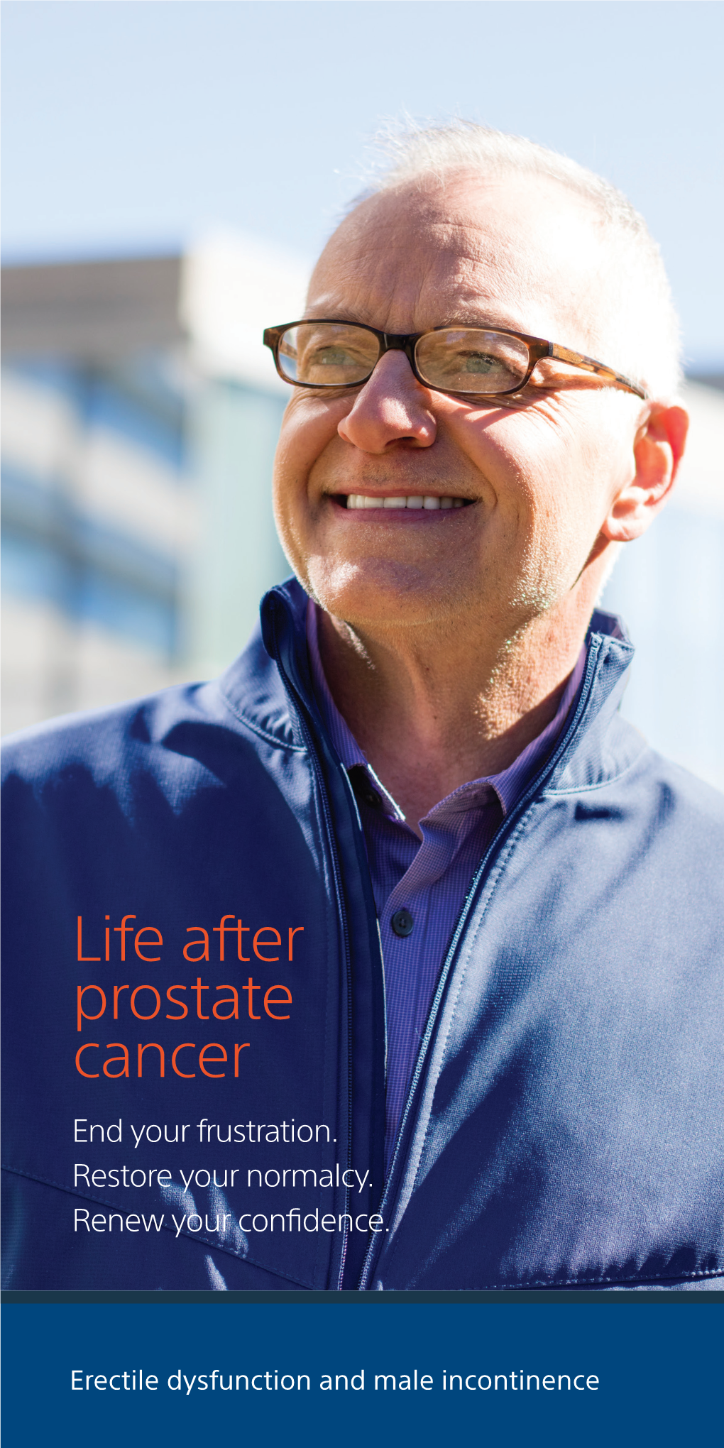 Life After Prostate Cancer End Your Frustration