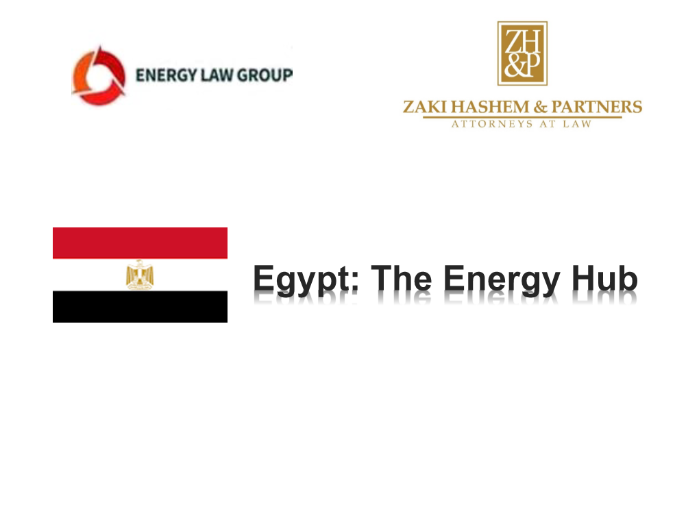 Egypt: the Energy Hub Energy Sources in Egypt