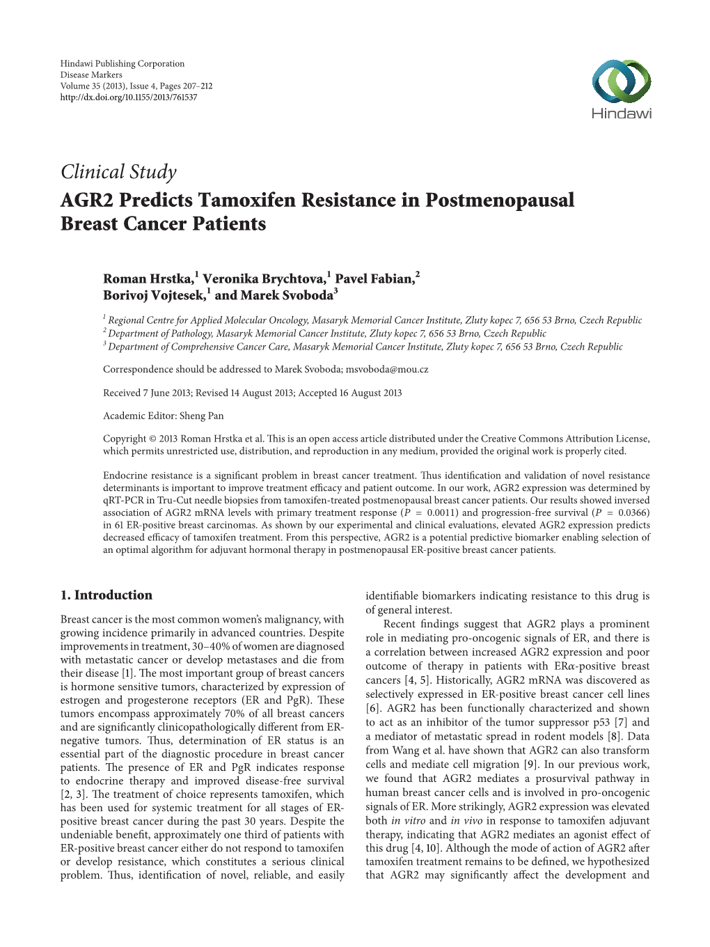 Clinical Study AGR2 Predicts Tamoxifen Resistance in Postmenopausal Breast Cancer Patients