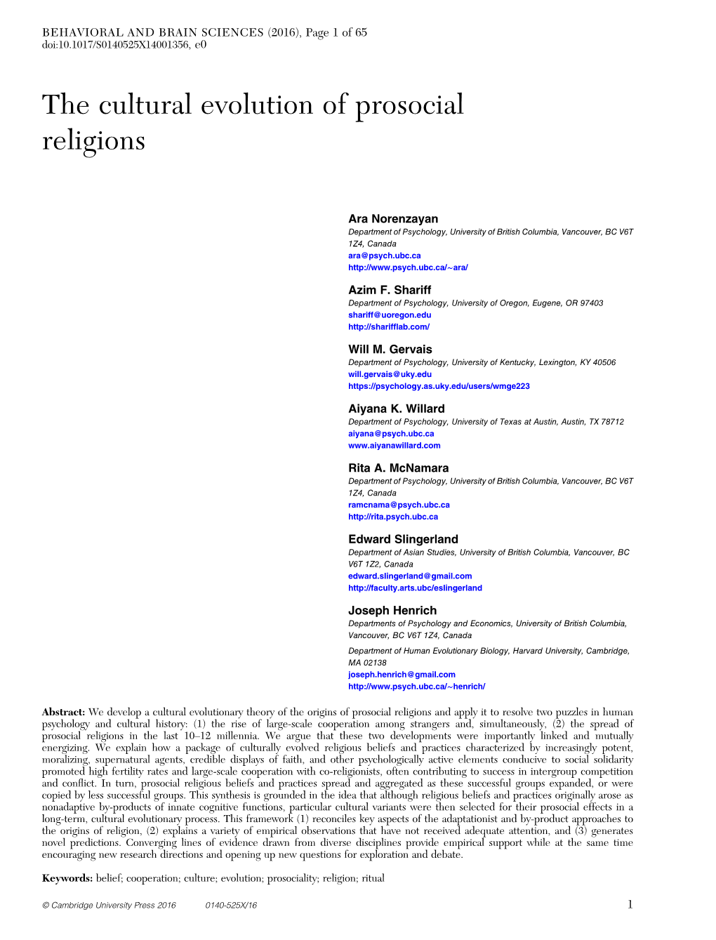 The Cultural Evolution of Prosocial Religions