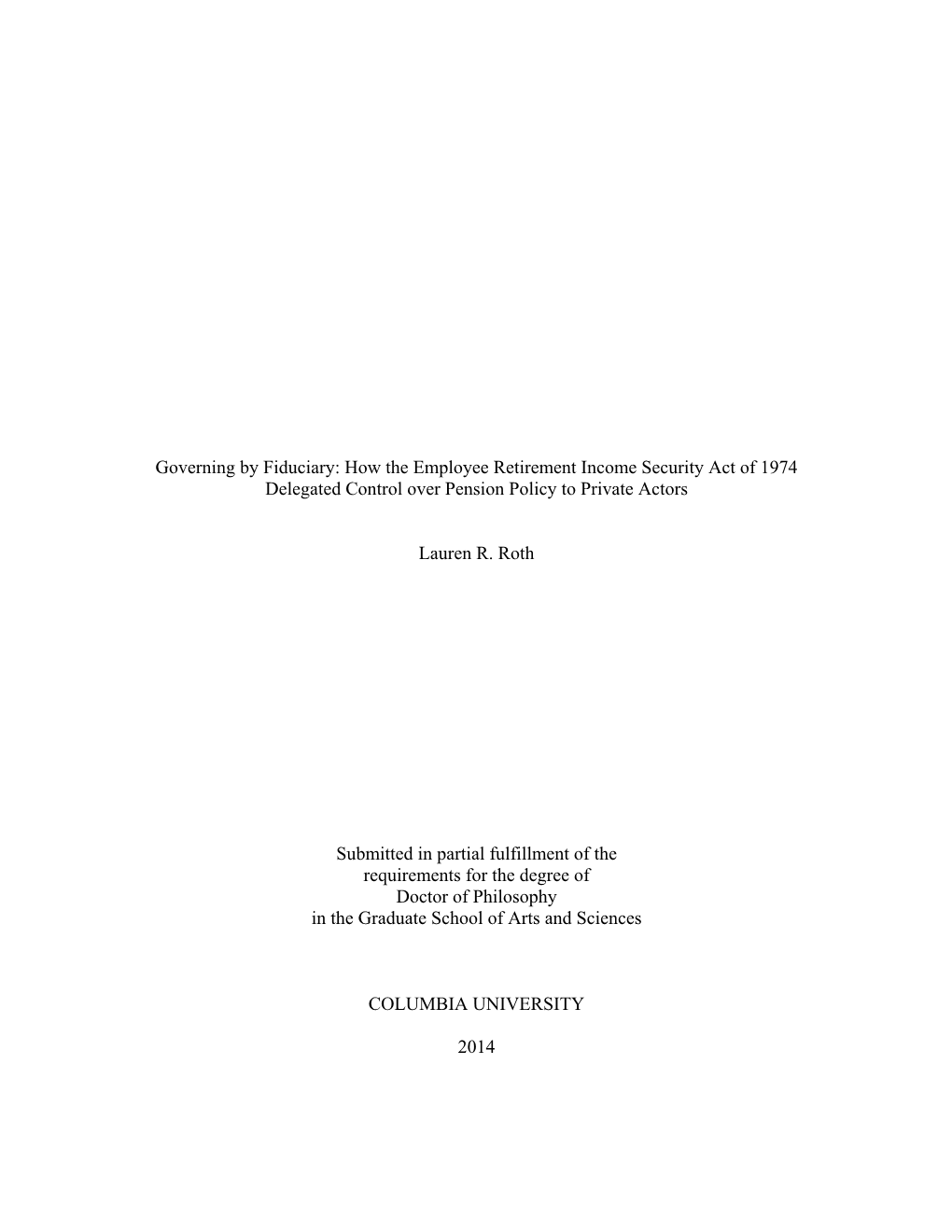 How the Employee Retirement Income Security Act of 1974 Delegated Control Over Pension Policy to Private Actors