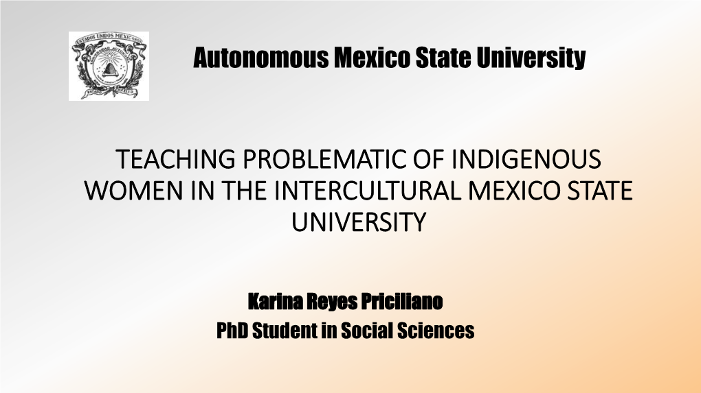 Teaching Problems of Indigenous Women in the Intercultural