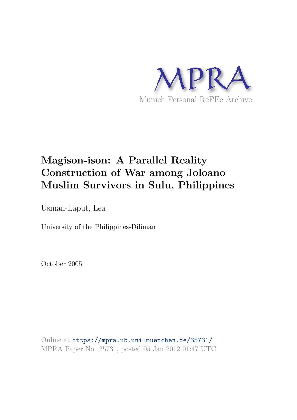 A Parallel Reality Construction of War Among Joloano Muslim Survivors in Sulu, Philippines