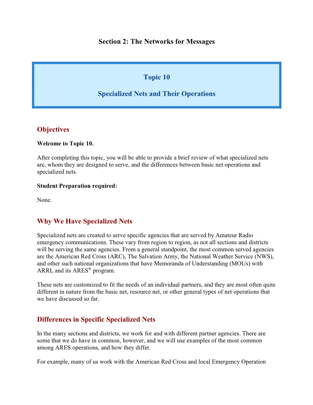 Section 2: the Networks for Messages Topic 10 Specialized Nets And