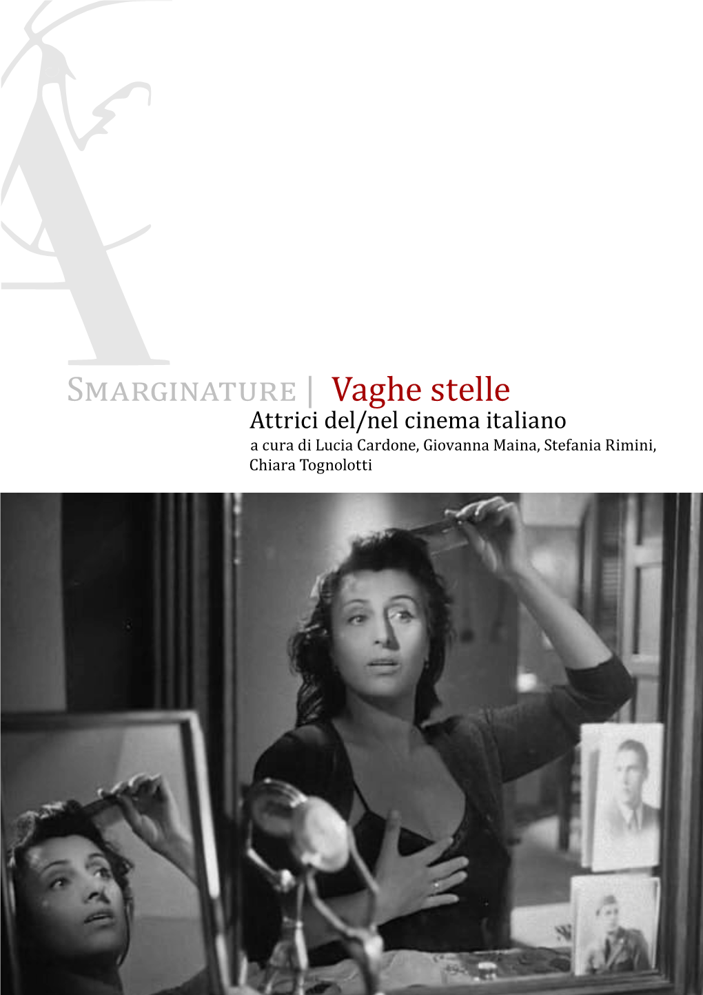 Smarginature | Vaghe Stelle