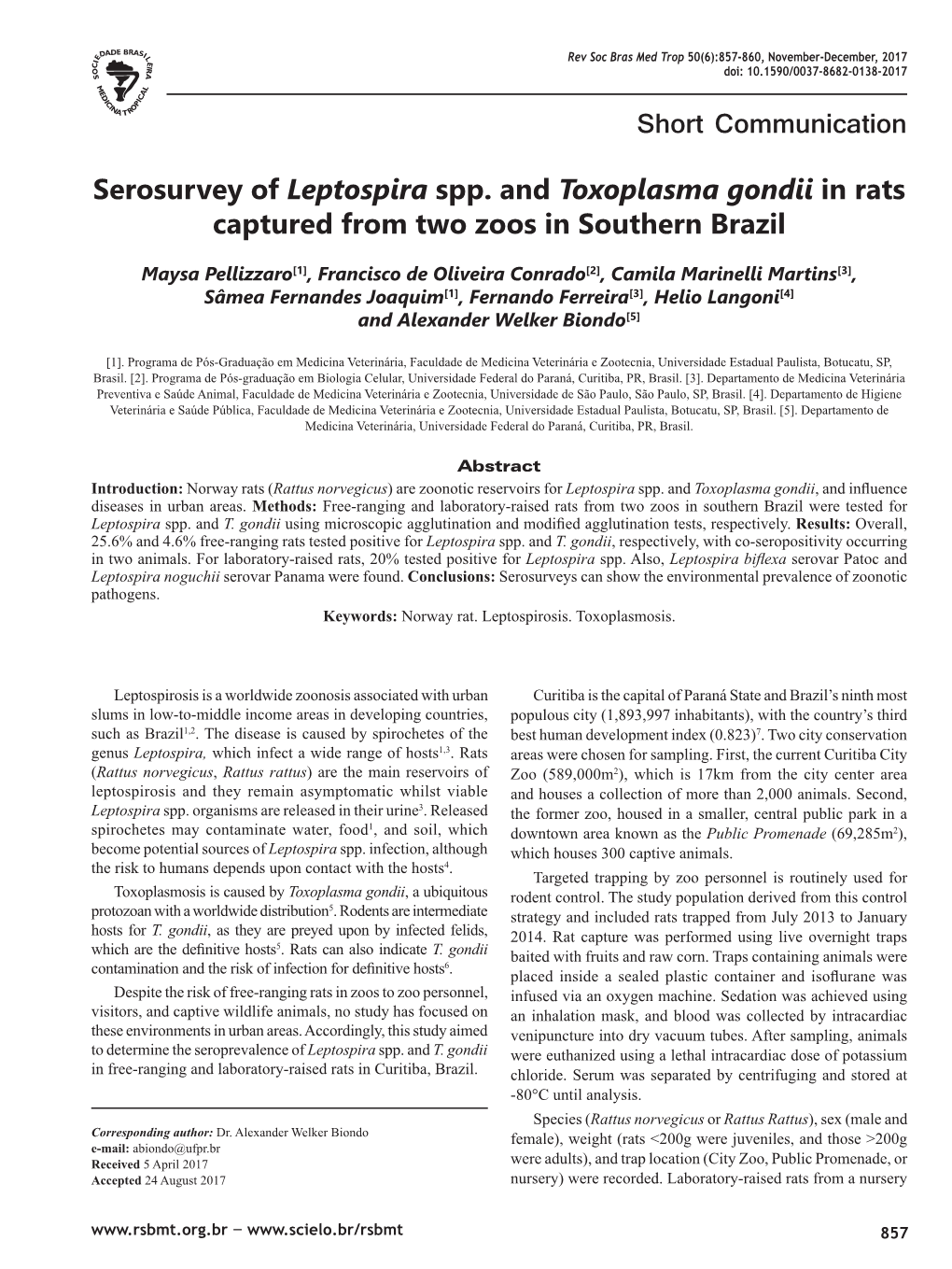 Serosurvey of Leptospira Spp. and Toxoplasma Gondii in Rats Captured from Two Zoos in Southern Brazil