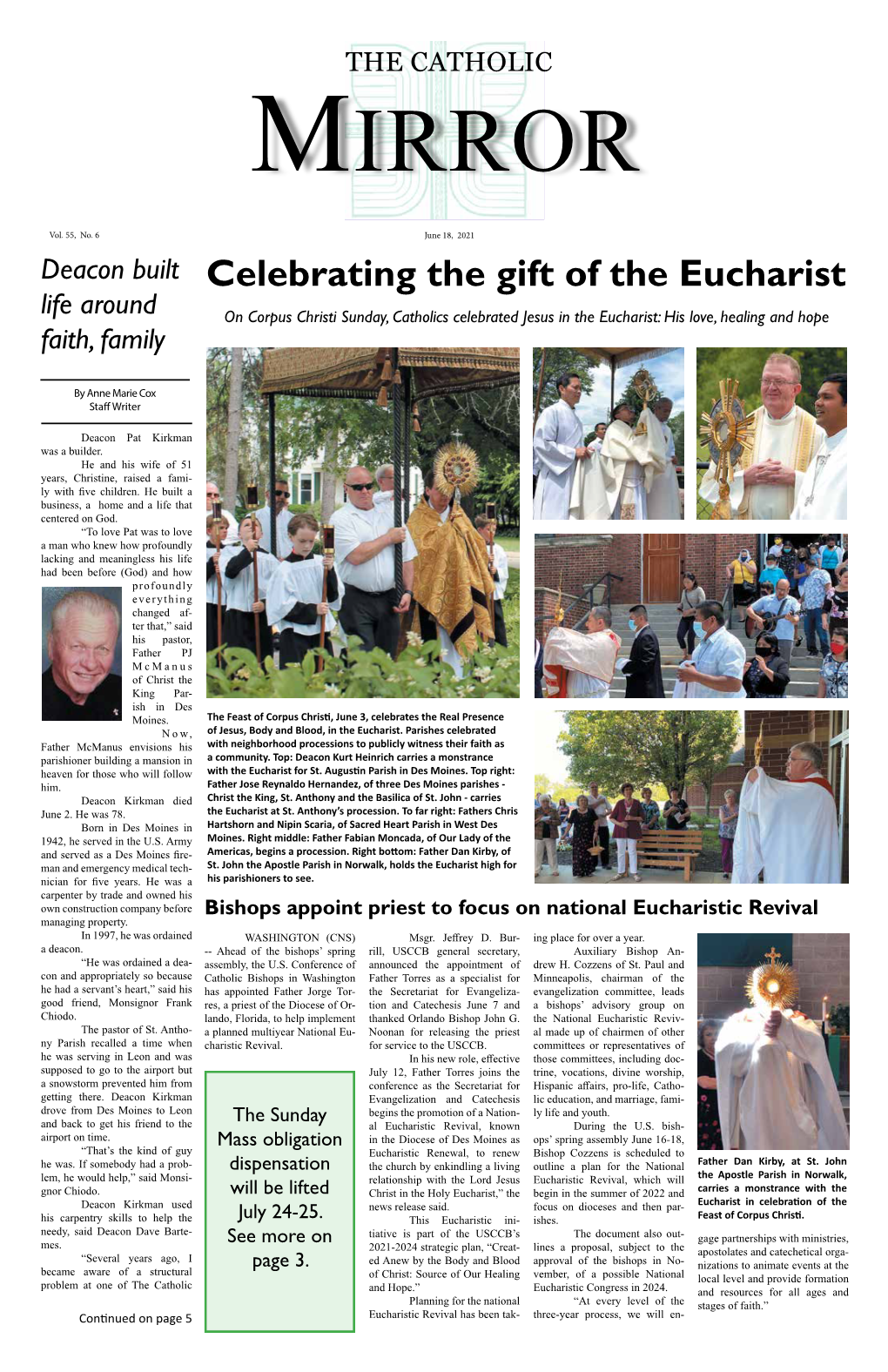 Celebrating the Gift of the Eucharist Life Around on Corpus Christi Sunday, Catholics Celebrated Jesus in the Eucharist: His Love, Healing and Hope Faith, Family