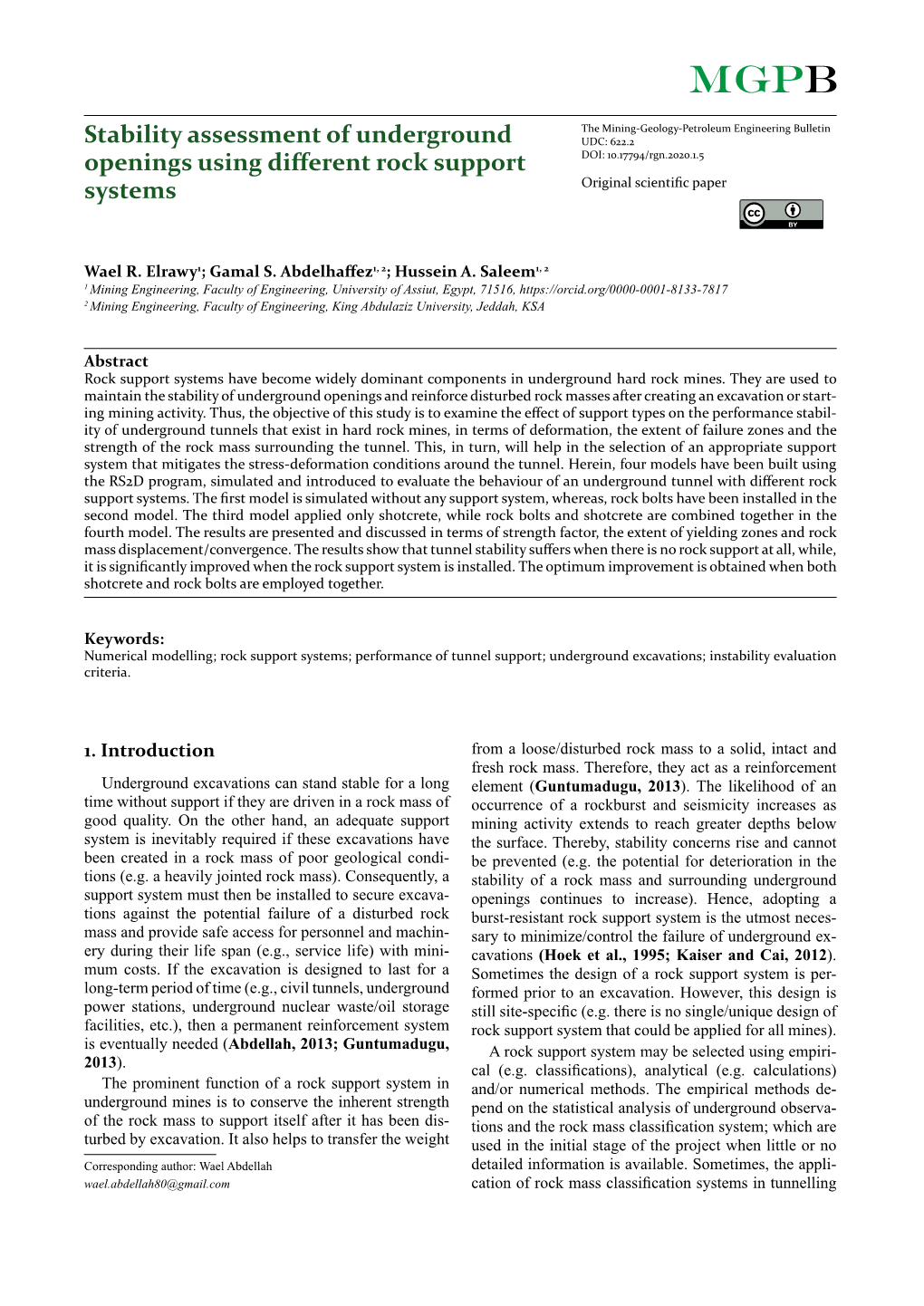 Stability Assessment of Underground Openings Using Different Rock Support Systems