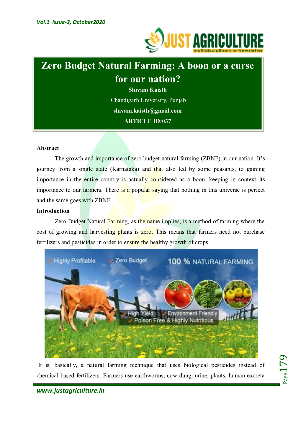 Zero Budget Natural Farming: a Boon Or a Curse for Our Nation? Shivam Kaisth Chandigarh University, Punjab Shivam.Kaisth@Gmail.Com ARTICLE ID:037