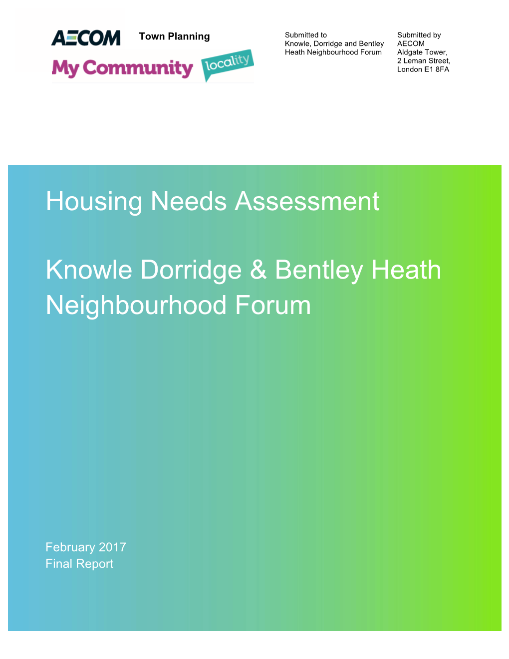 Housing Needs Assessment Knowle Dorridge & Bentley Heath