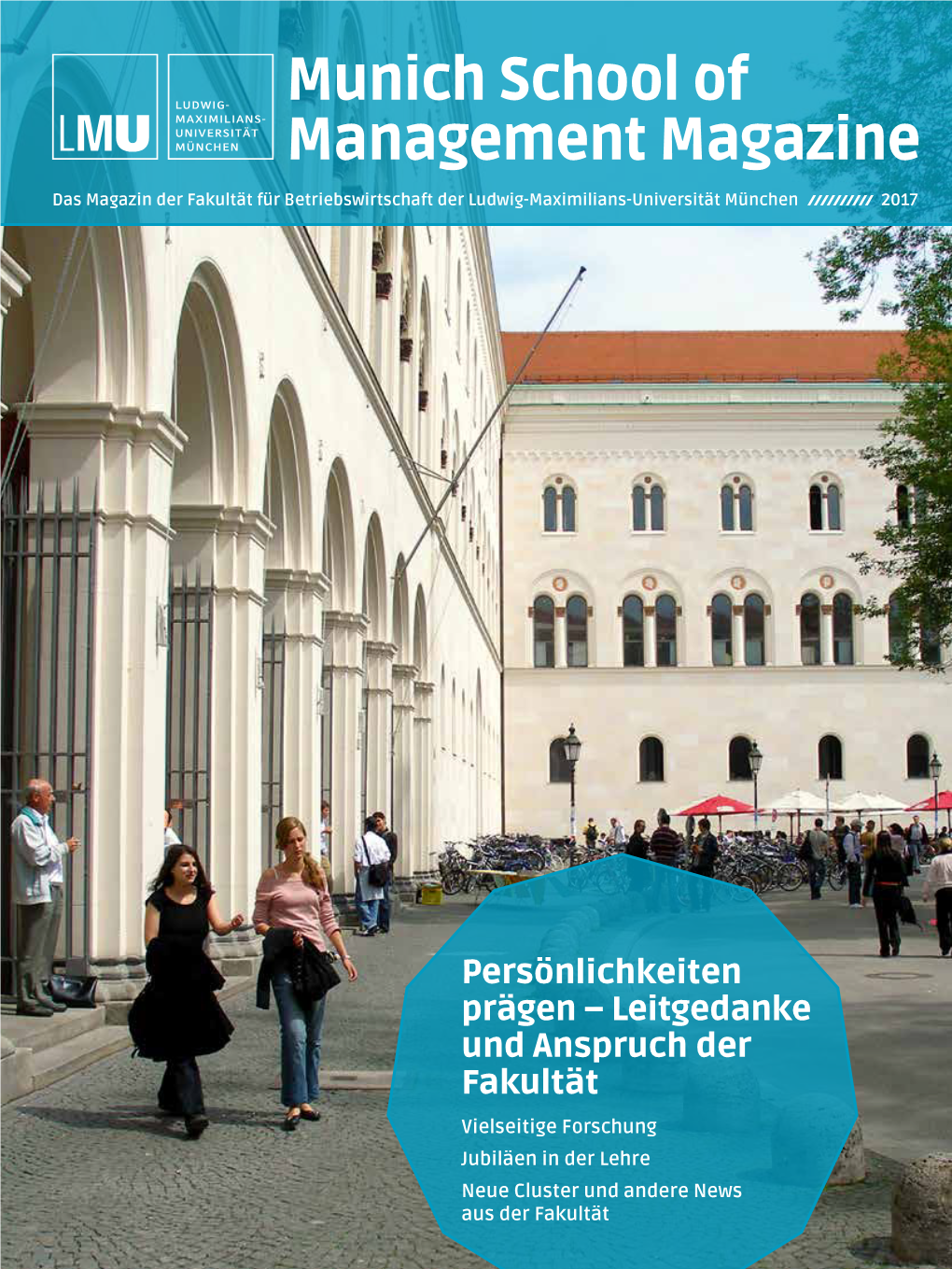 Munich School of Management Magazine 2017 3