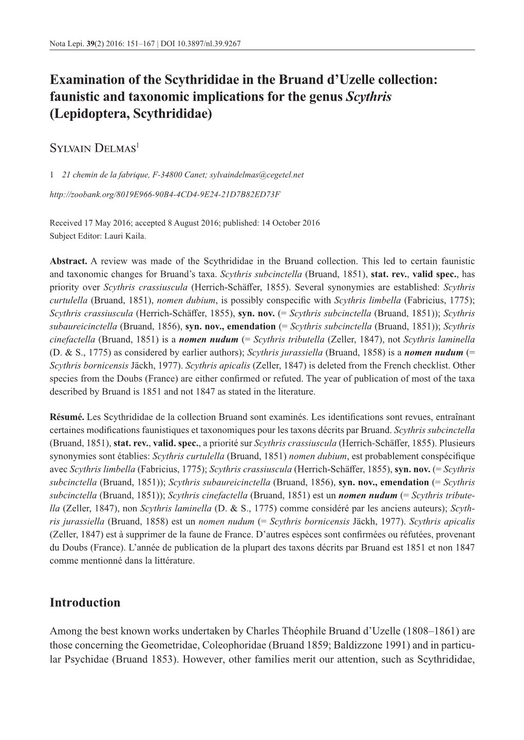 Examination of the Scythrididae in the Bruand D'uzelle Collection