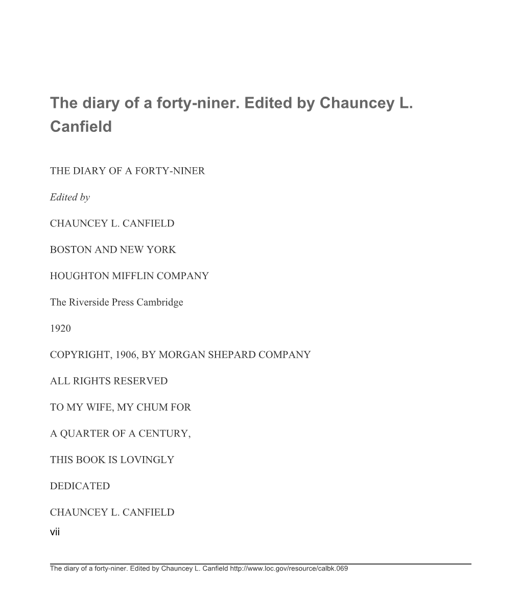 The Diary of a Forty-Niner. Edited by Chauncey L. Canfield