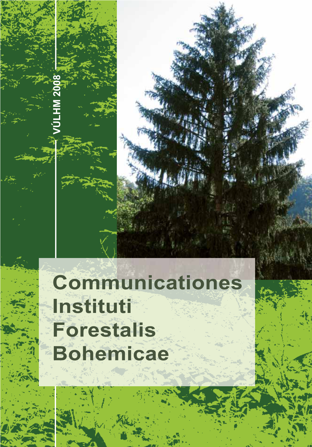 Communicationes Instituti Forestalis Bohemicae Volumen 24