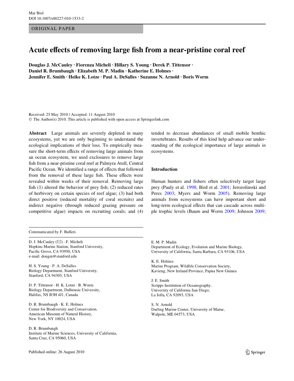 Acute Evects of Removing Large Wsh from a Near-Pristine Coral Reef