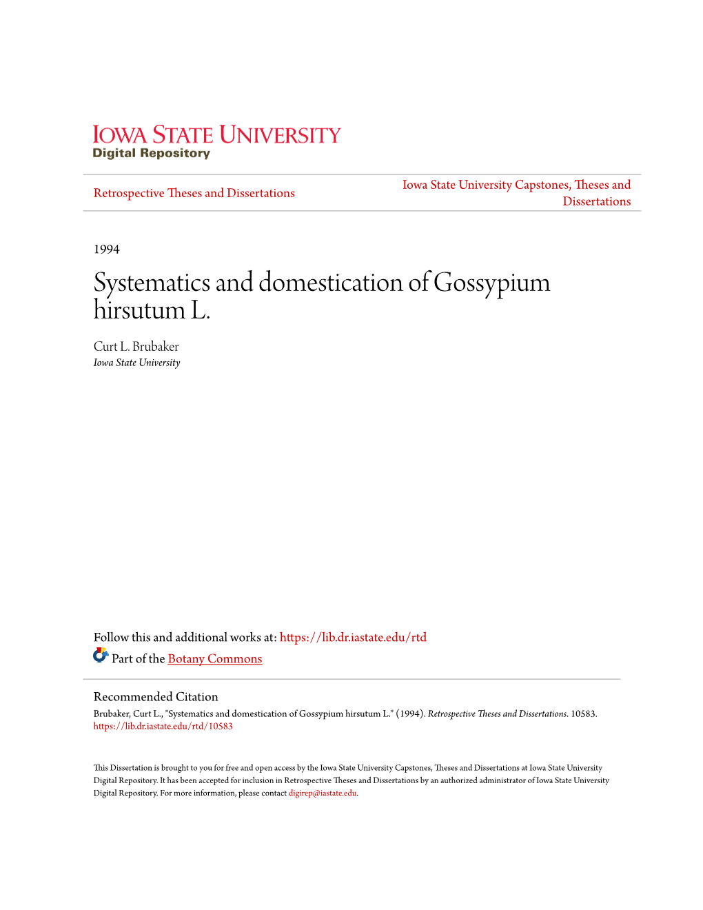 Systematics and Domestication of Gossypium Hirsutum L. Curt L