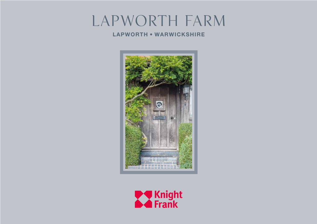 Lapworth Farm LAPWORTH, WARWICKSHIRE