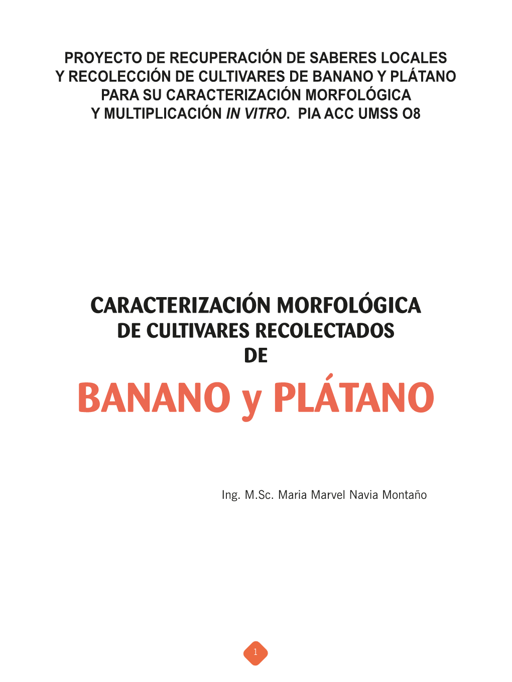 Caracterización De Banano Y Plátano