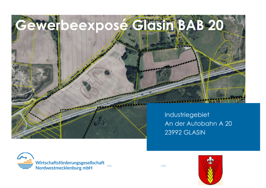 Gewerbeexposé Glasin BAB 20