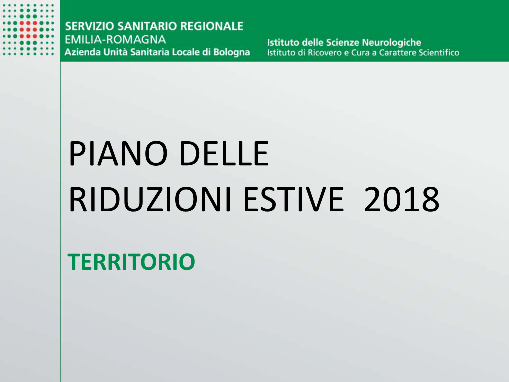 Piano Delle Riduzioni Estive 2018