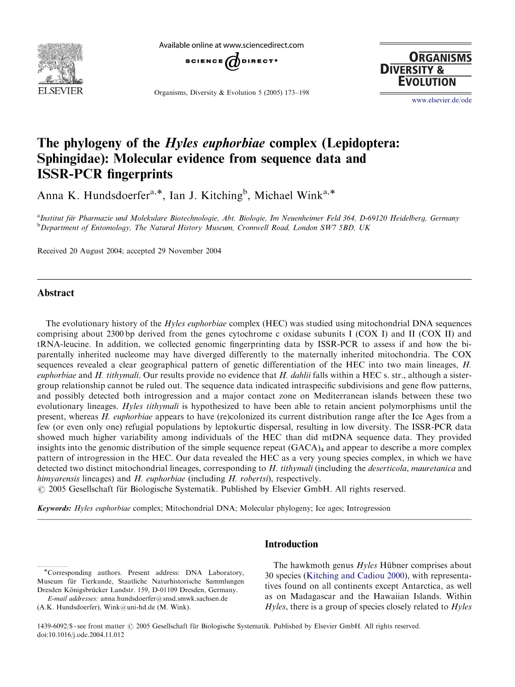 The Phylogeny of the Hyles Euphorbiae Complex (Lepidoptera: Sphingidae): Molecular Evidence from Sequence Data and ISSR-PCR ﬁngerprints Anna K