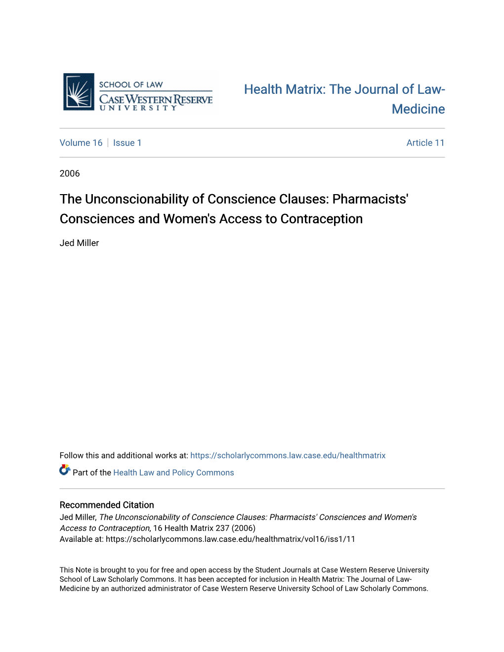 The Unconscionability of Conscience Clauses: Pharmacists' Consciences and Women's Access to Contraception