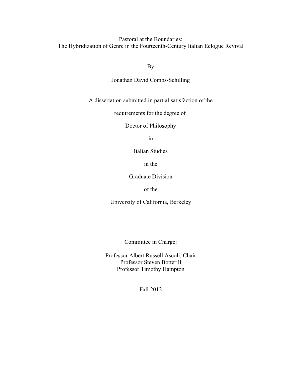 Pastoral at the Boundaries: the Hybridization of Genre in the Fourteenth-Century Italian Eclogue Revival