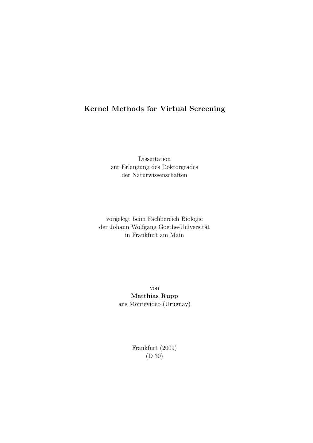 Kernel Methods for Virtual Screening