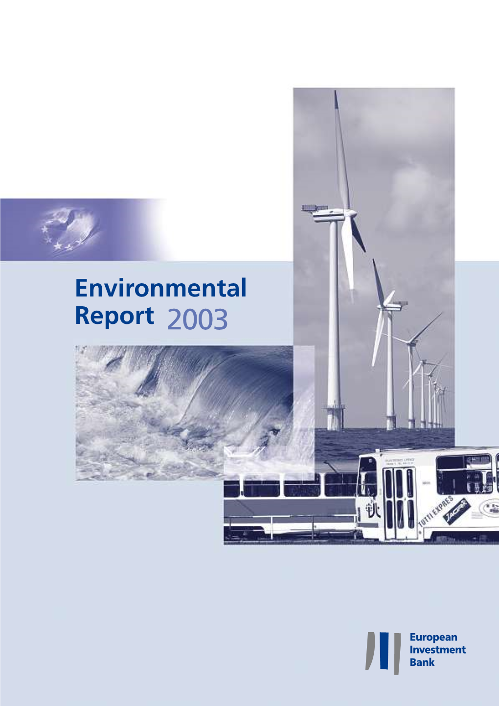 Environmental Report 2003 Contents