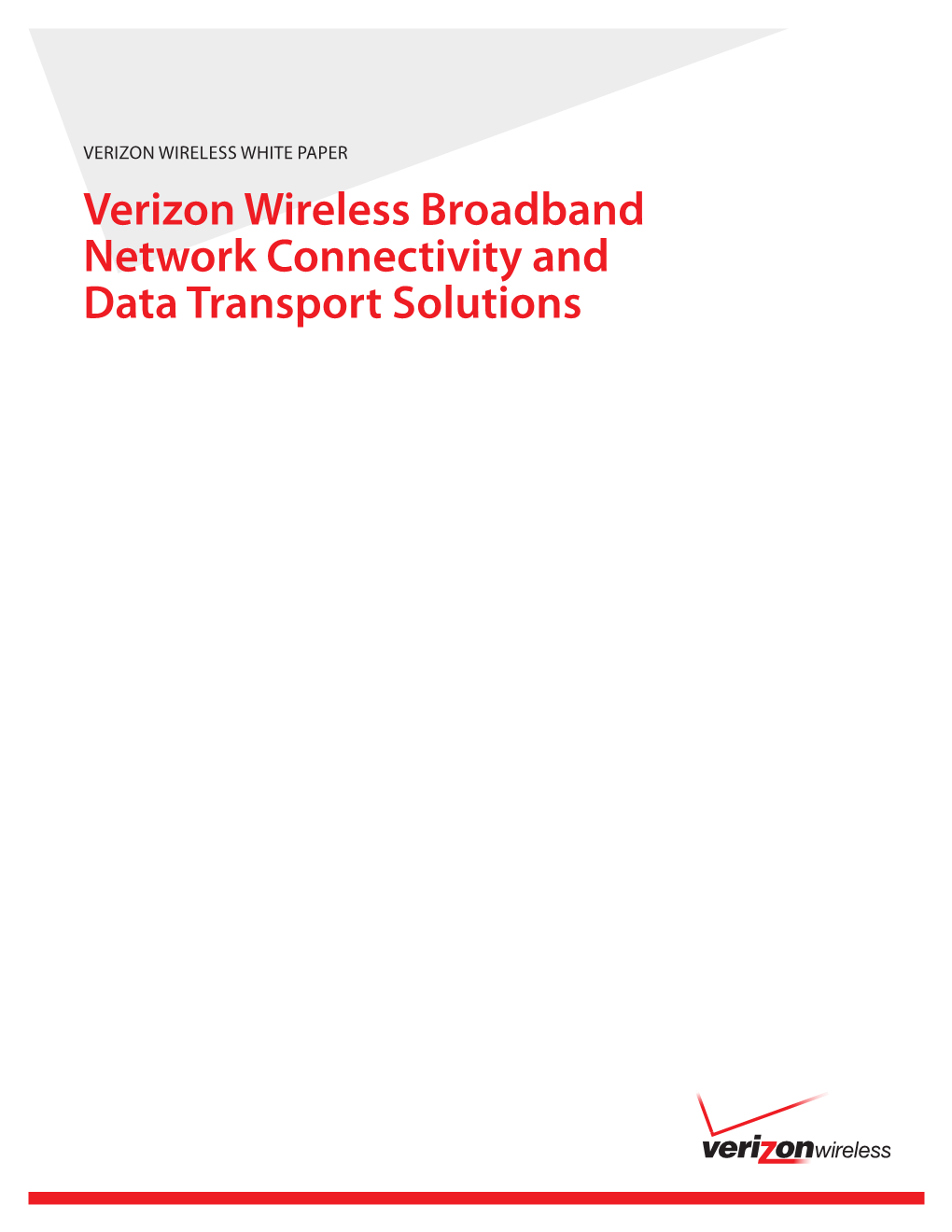 Verizon Wireless Broadband Network Connectivity and Data Transport Solutions