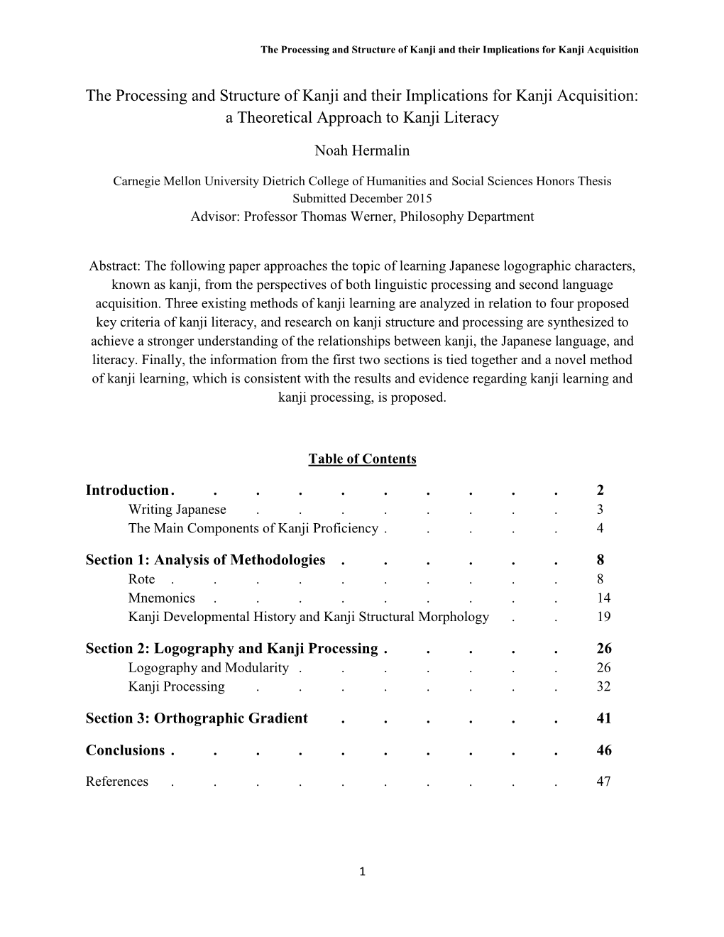 The Processing and Structure of Kanji and Their Implications for Kanji Acquisition