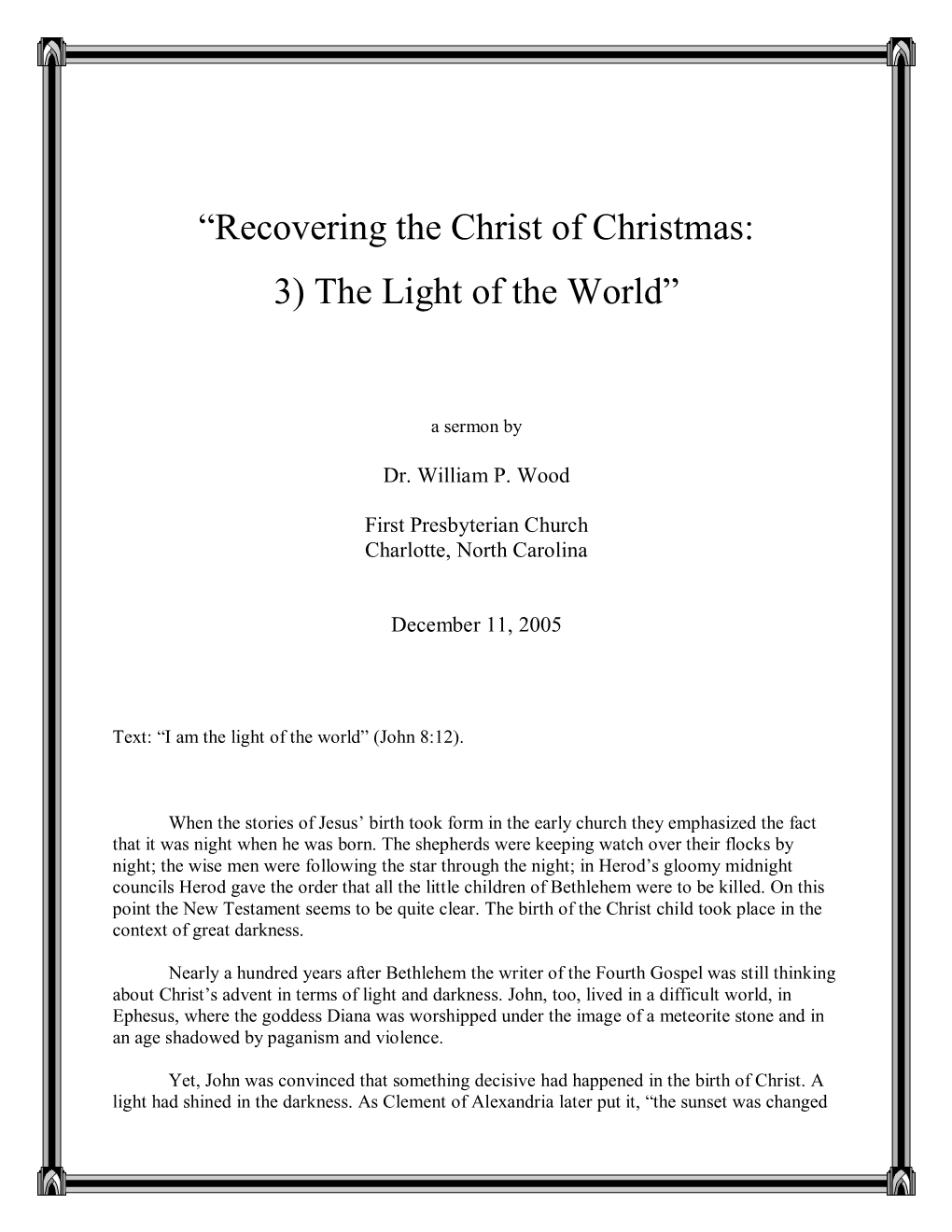 “Recovering the Christ of Christmas: 3) the Light of the World”