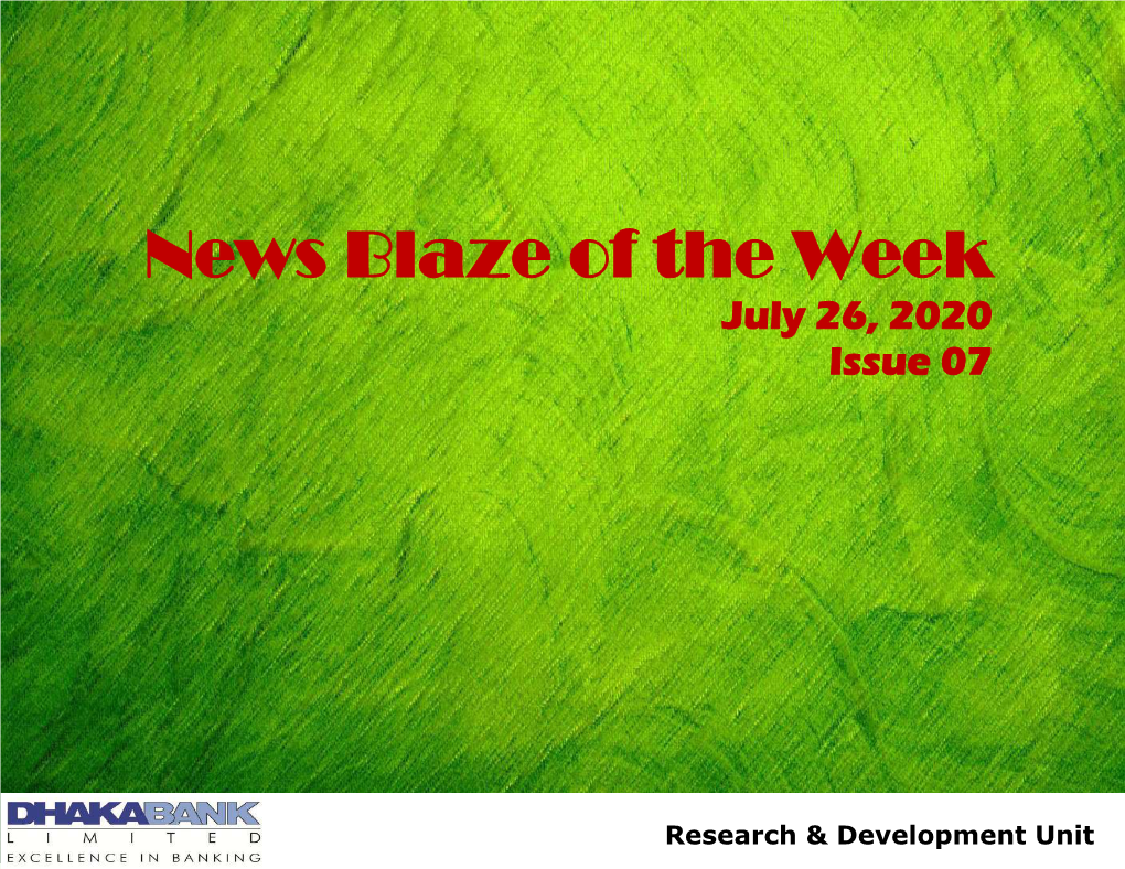 News Blaze of the Week July 26, 2020 Issue 07