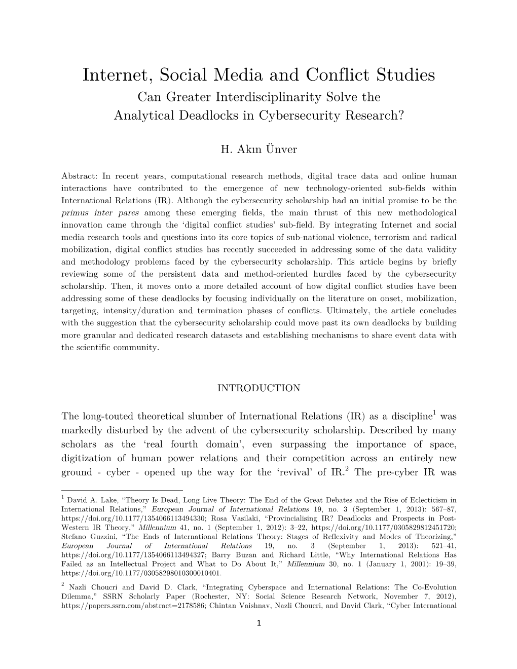 Internet, Social Media and Conflict Studies Can Greater Interdisciplinarity Solve the Analytical Deadlocks in Cybersecurity Research?